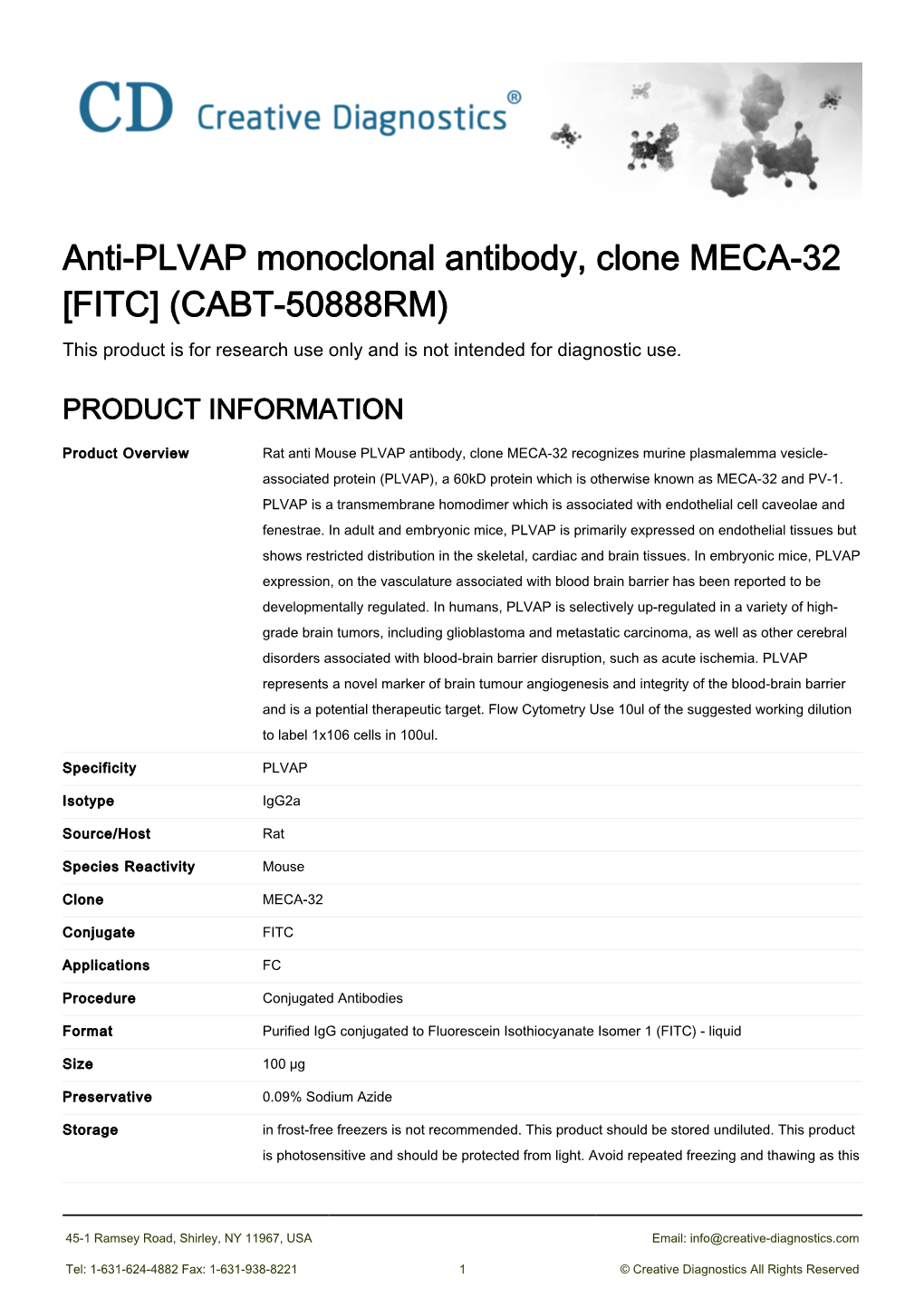 Anti-PLVAP Monoclonal Antibody, Clone MECA-32 [FITC] (CABT-50888RM) This Product Is for Research Use Only and Is Not Intended for Diagnostic Use