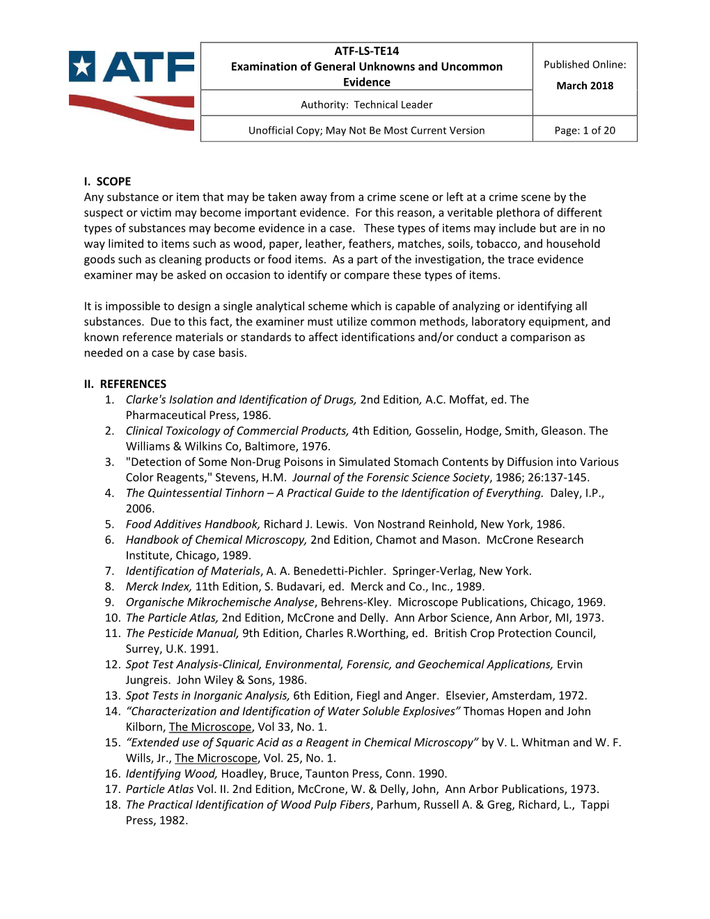 ATF-LS-TE14 Examination of General Unknowns and Uncommon Published Online: Rlatf Evidence March 2018 Authority: Technical Leader