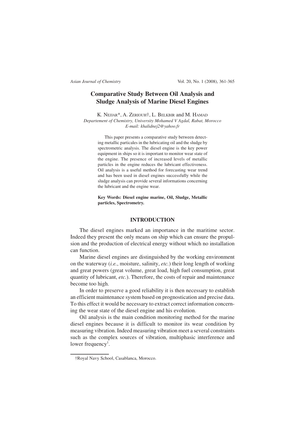 Comparative Study Between Oil Analysis and Sludge Analysis of Marine Diesel Engines