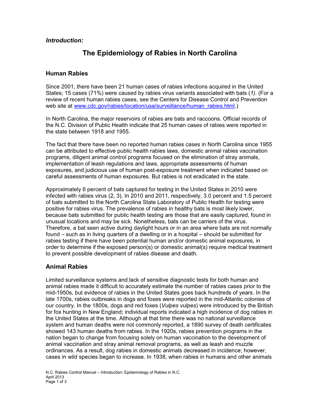 Epidemiology of Rabies in North Carolina