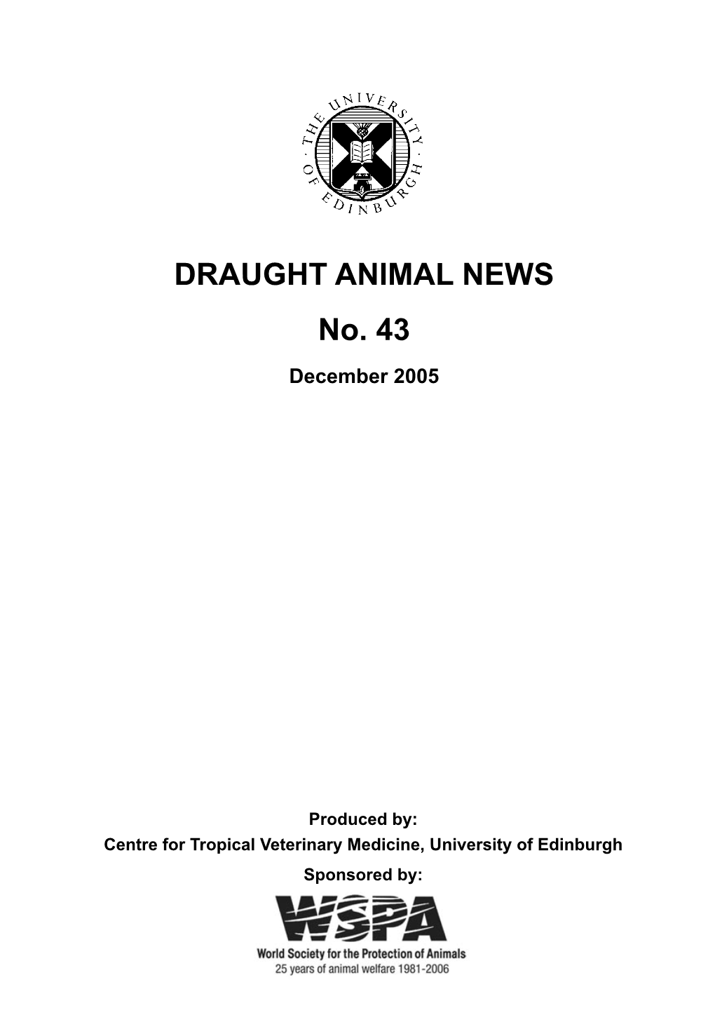 DRAUGHT ANIMAL NEWS No. 43 December 2005