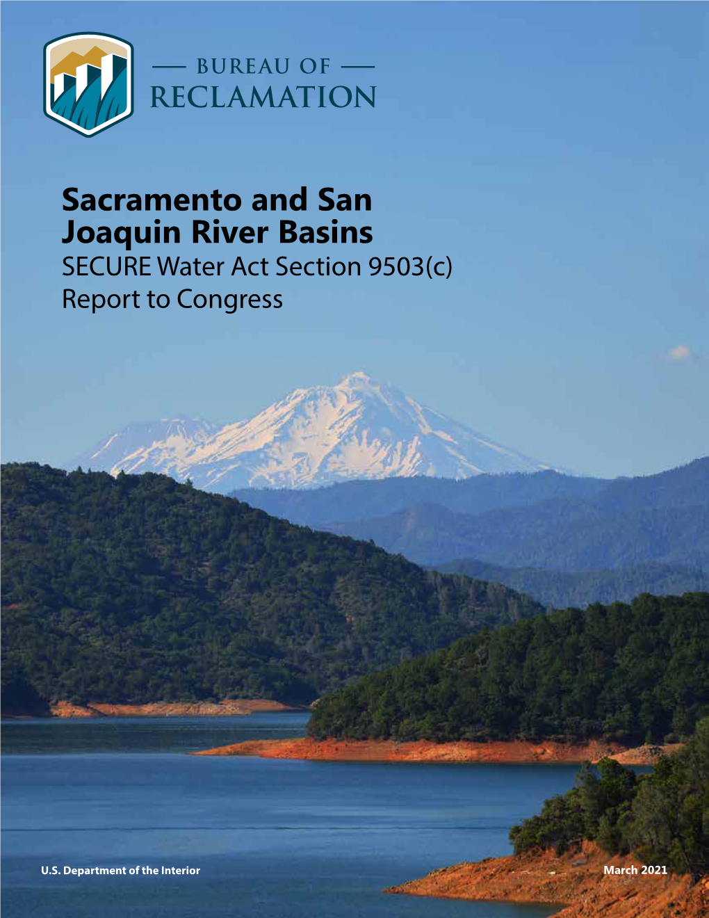 Sacramento and San Joaquin River Basins SECURE Water Act Section 9503(C) Report to Congress