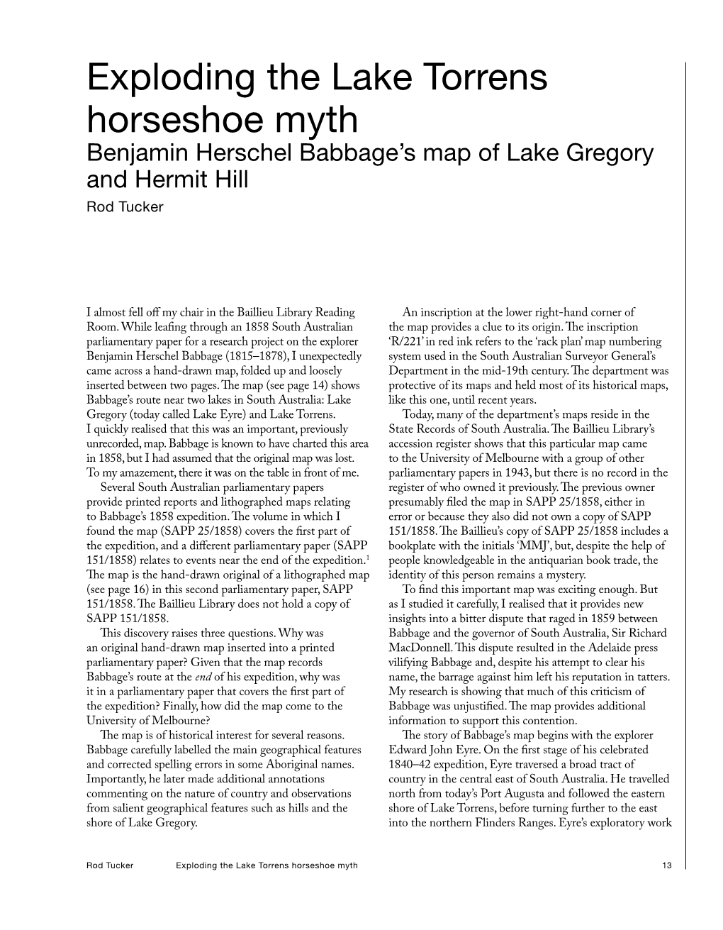 Exploding the Lake Torrens Horseshoe Myth Benjamin Herschel Babbage’S Map of Lake Gregory and Hermit Hill Rod Tucker