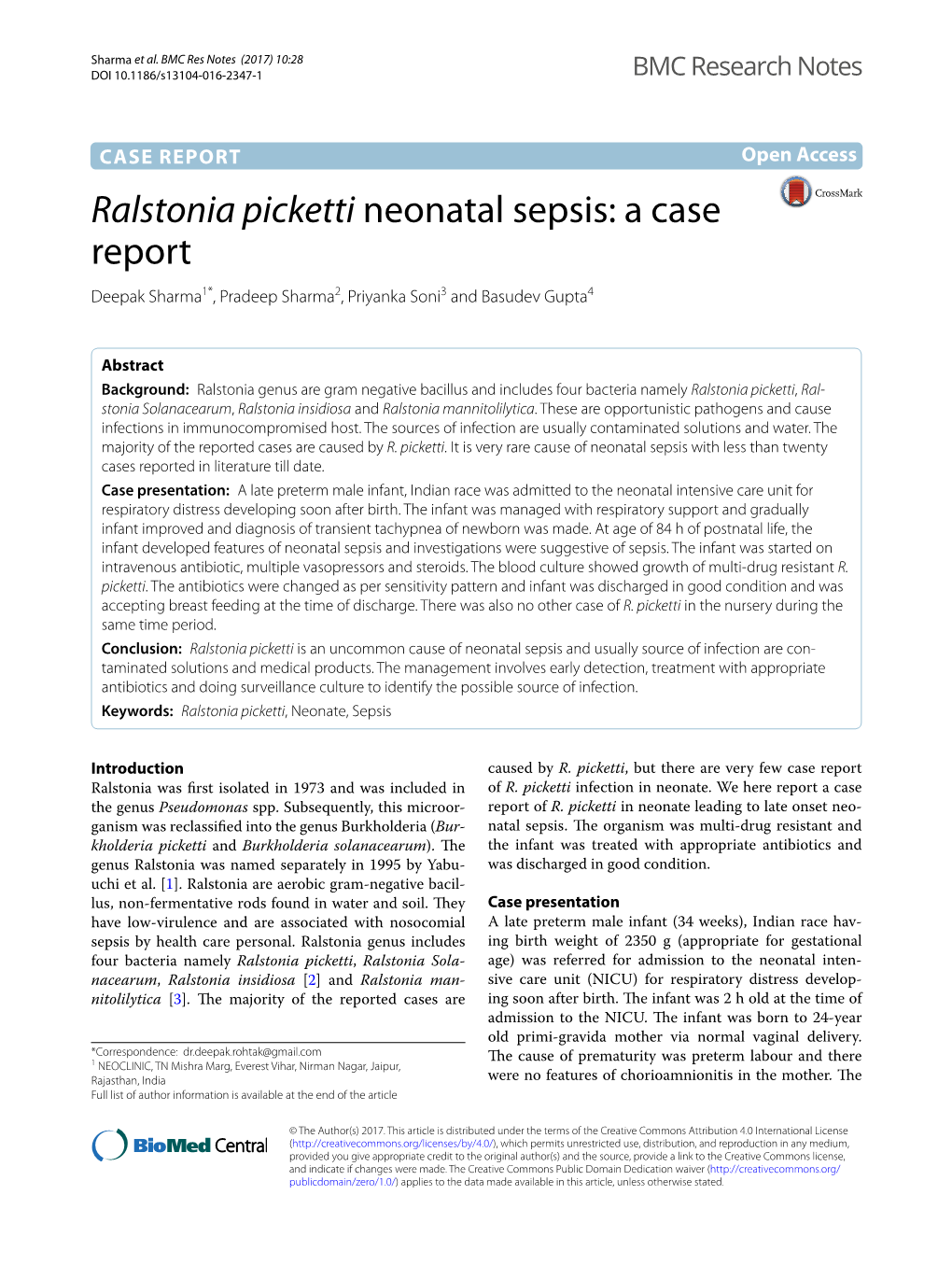 Ralstonia Picketti Neonatal Sepsis: a Case Report Deepak Sharma1*, Pradeep Sharma2, Priyanka Soni3 and Basudev Gupta4