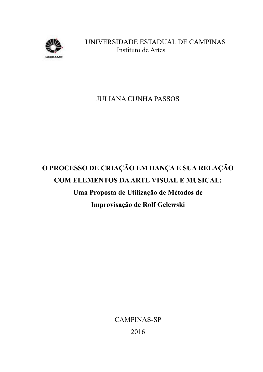 UNIVERSIDADE ESTADUAL DE CAMPINAS Instituto De Artes