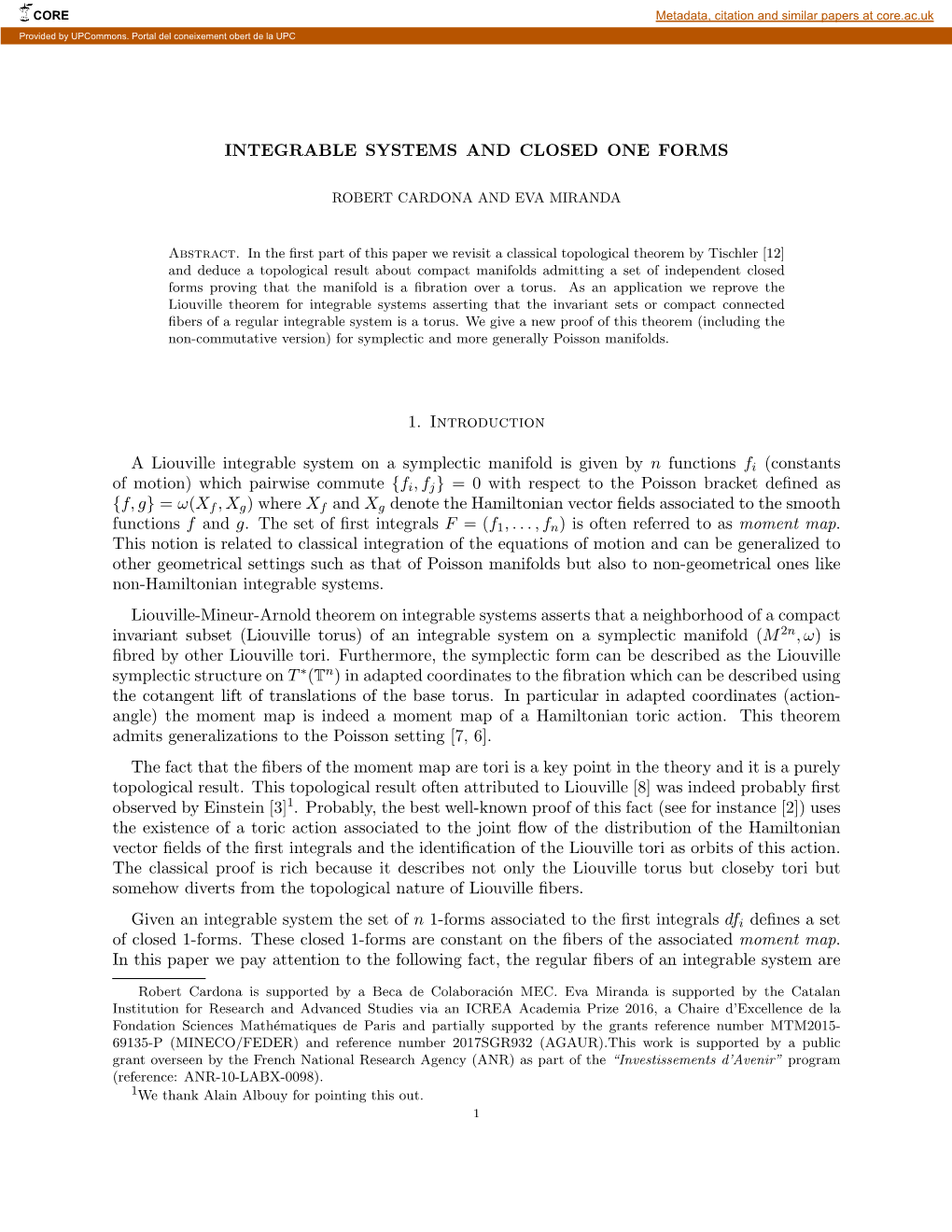 Integrable Systems and Closed One Forms 1