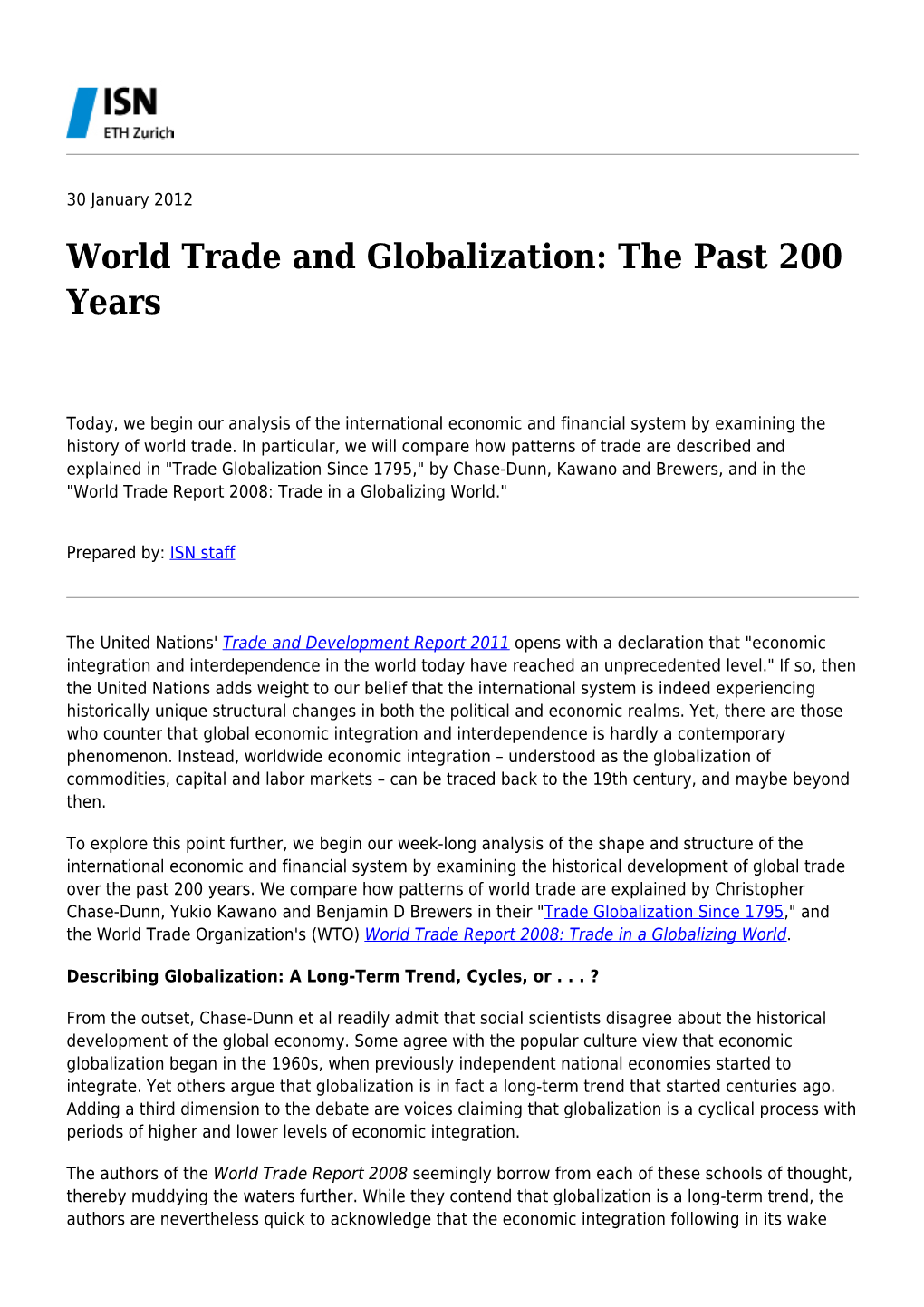 World Trade and Globalization: the Past 200 Years