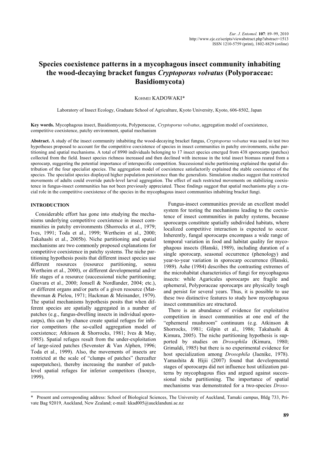 Species Coexistence Patterns in a Mycophagous Insect Community Inhabiting the Wood-Decaying Bracket Fungus Cryptoporus Volvatus (Polyporaceae: Basidiomycota)