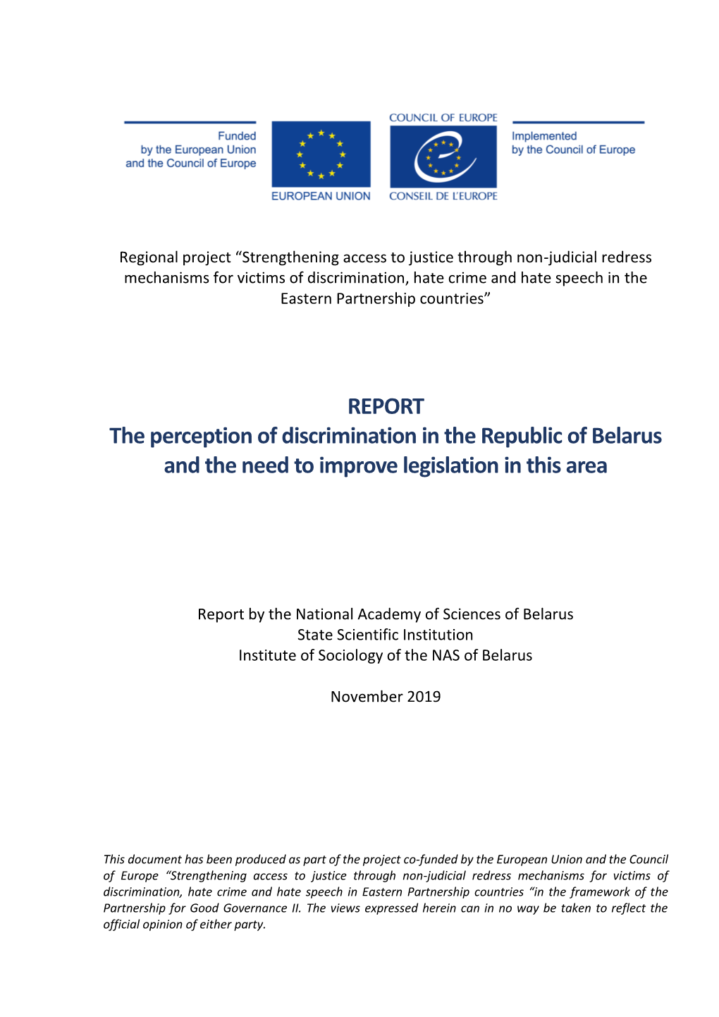 REPORT the Perception of Discrimination in the Republic of Belarus and the Need to Improve Legislation in This Area