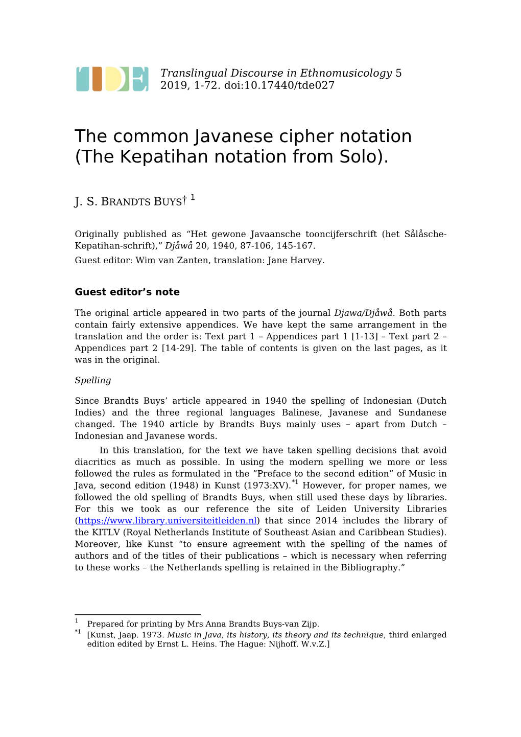 The Common Javanese Cipher Notation (The Kepatihan Notation from Solo)