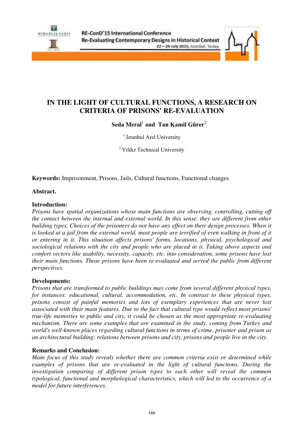 In the Light of Cultural Functions, a Research on Criteria of Prisons' Re-Evaluation