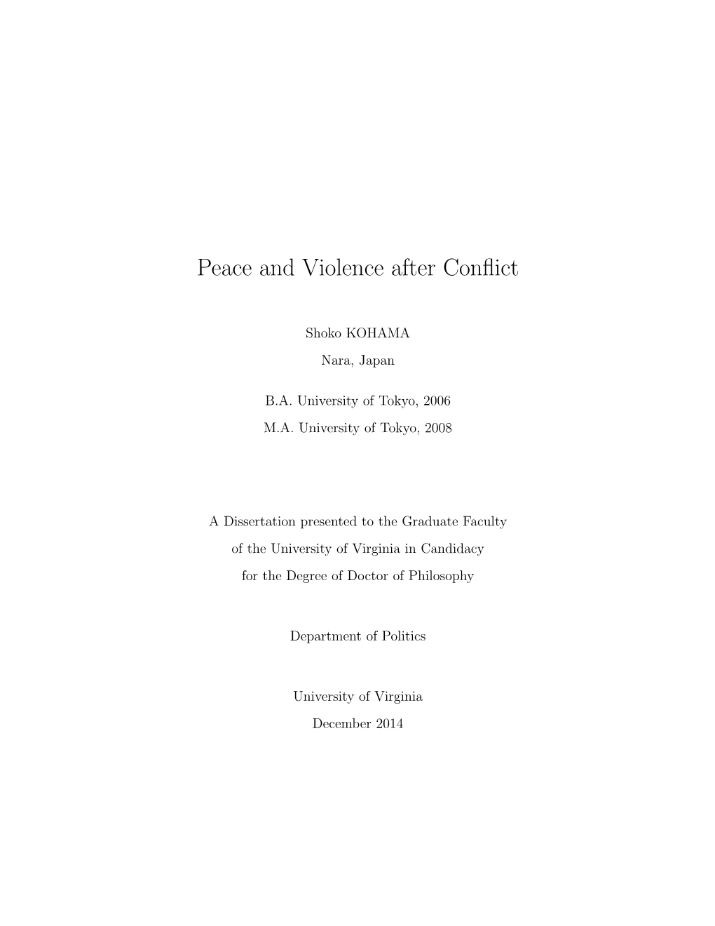 Peace and Violence After Conflict