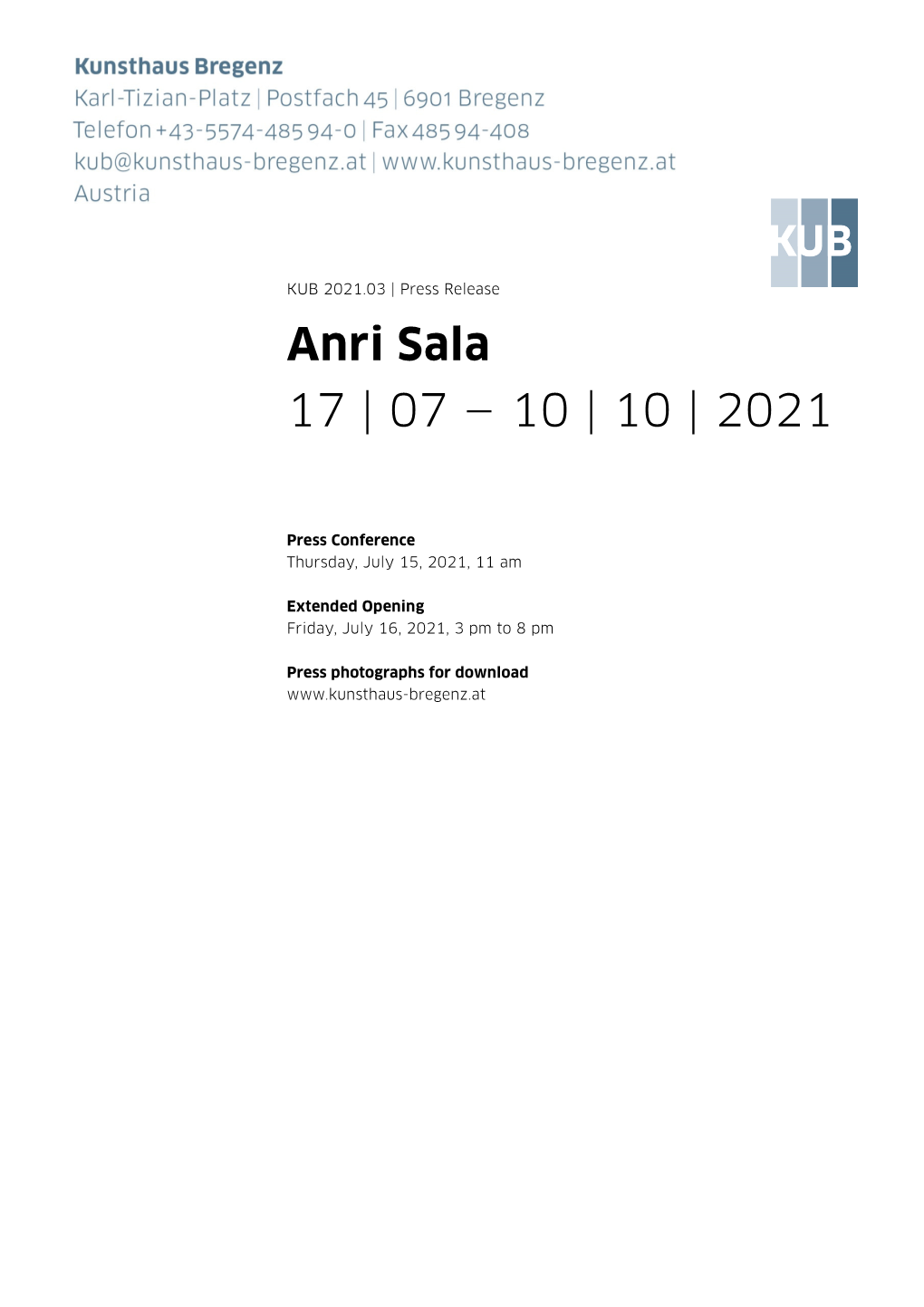 Anri Sala 17 | 07 — 10 | 10 | 2021