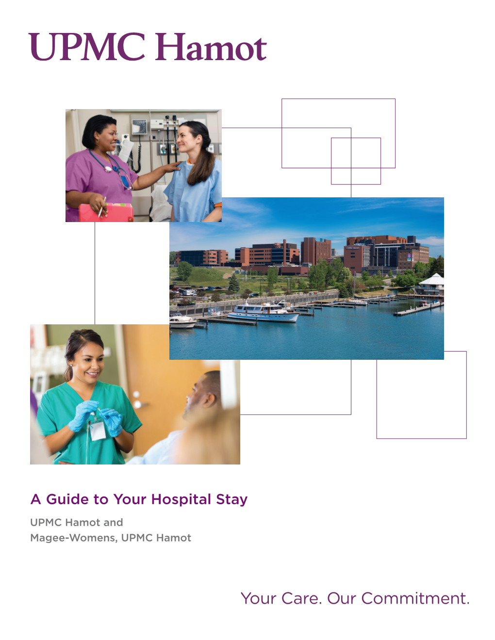 A Guide to Your Hospital Stay