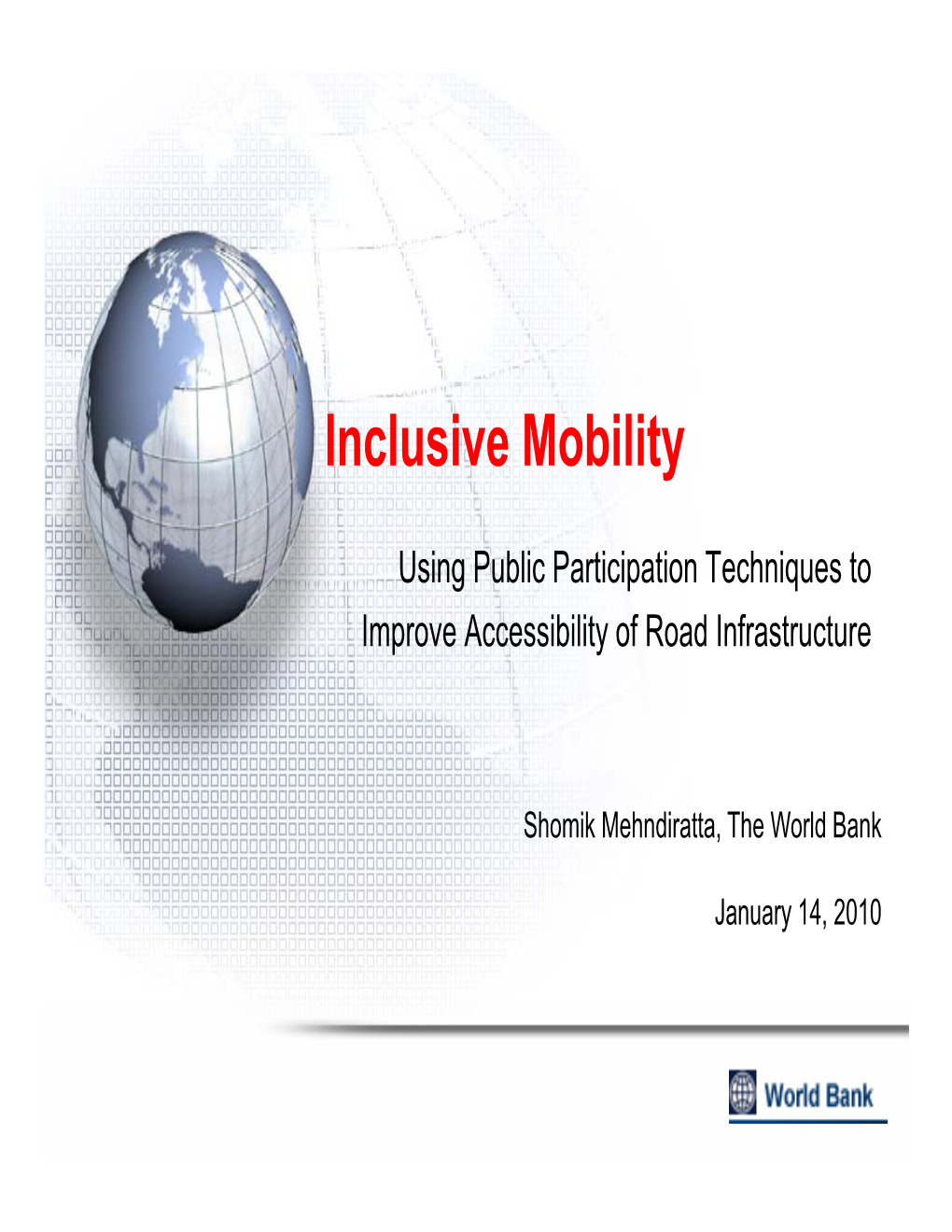 Inclusive Mobility