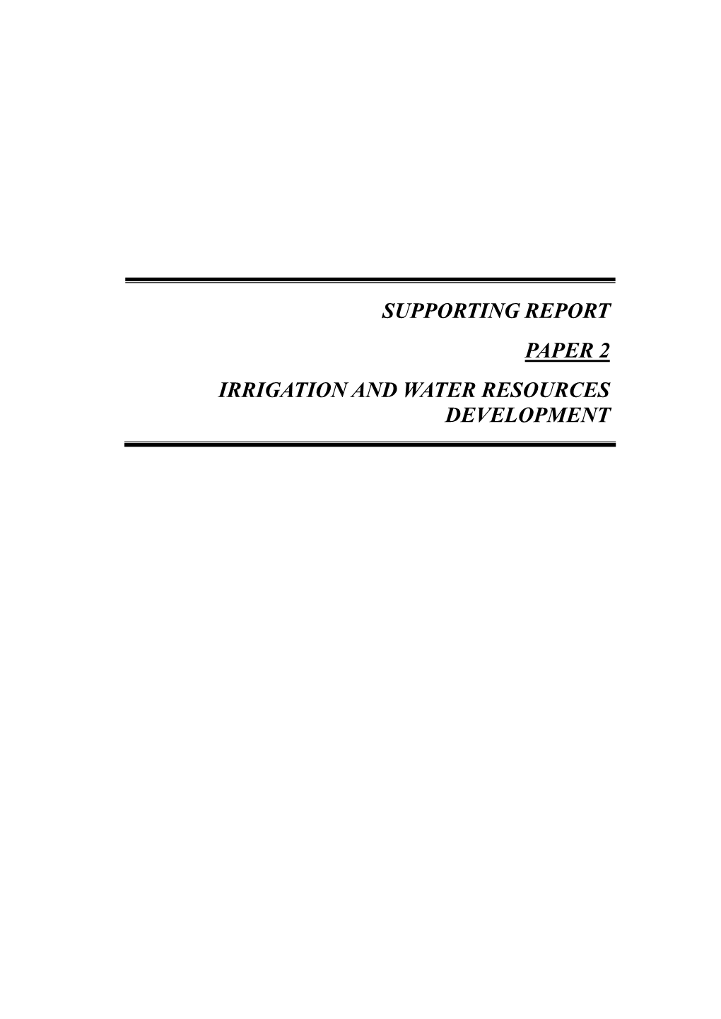 Supporting Report Paper 2 Irrigation and Water Resources Development