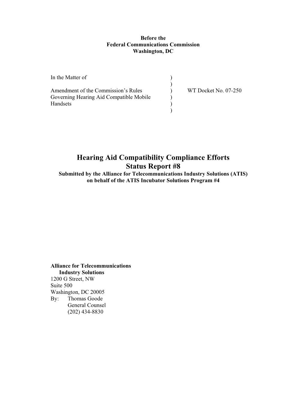 Hearing Aid Compatibility Compliance Efforts Status Report #8