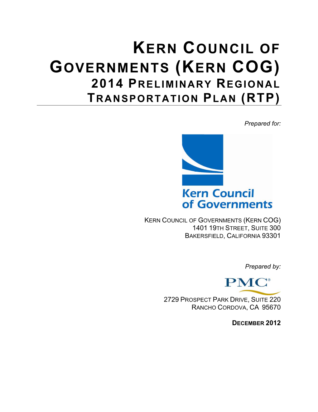 Kern Council of Governments (Kern Cog) 2014 P Reliminary R Egional T Ransportation P Lan (Rtp)