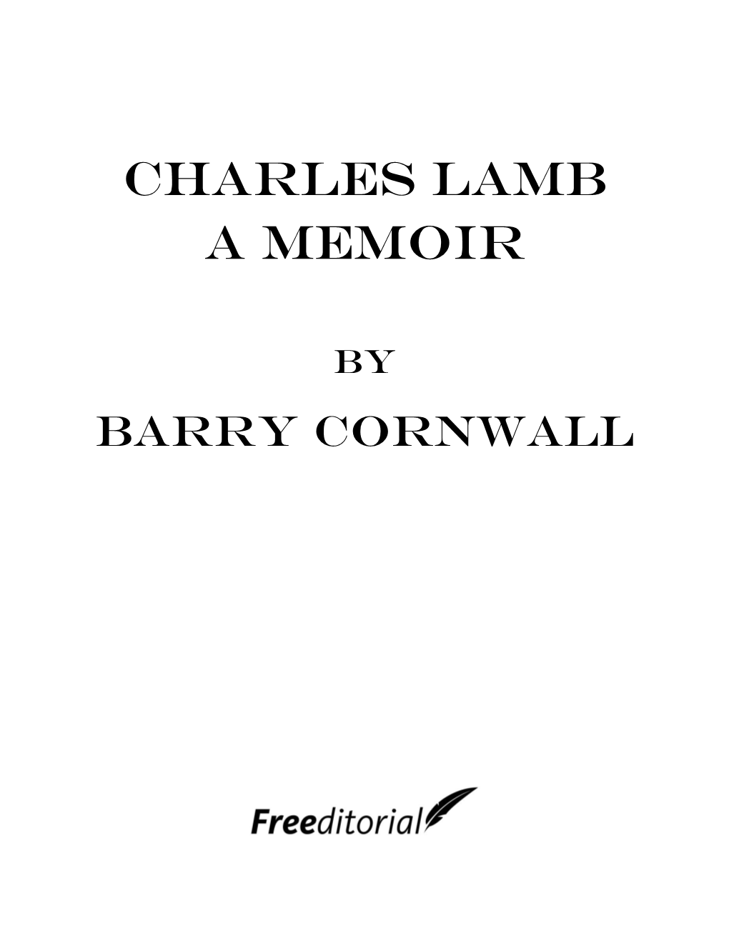 Charles Lamb a Memoir