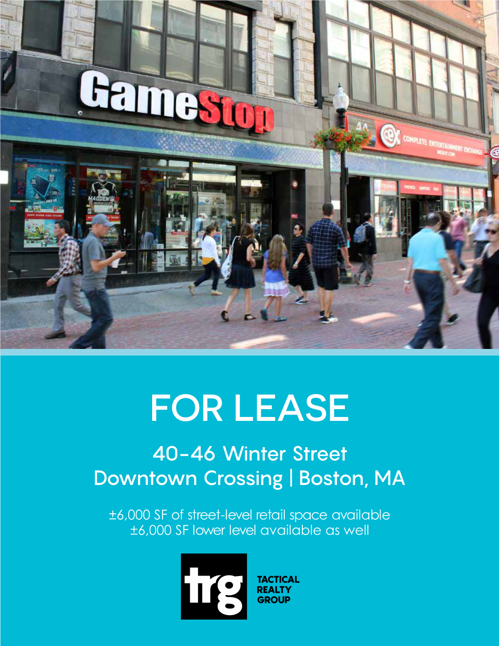 FOR LEASE 40-46 Winter Street Downtown Crossing | Boston, MA