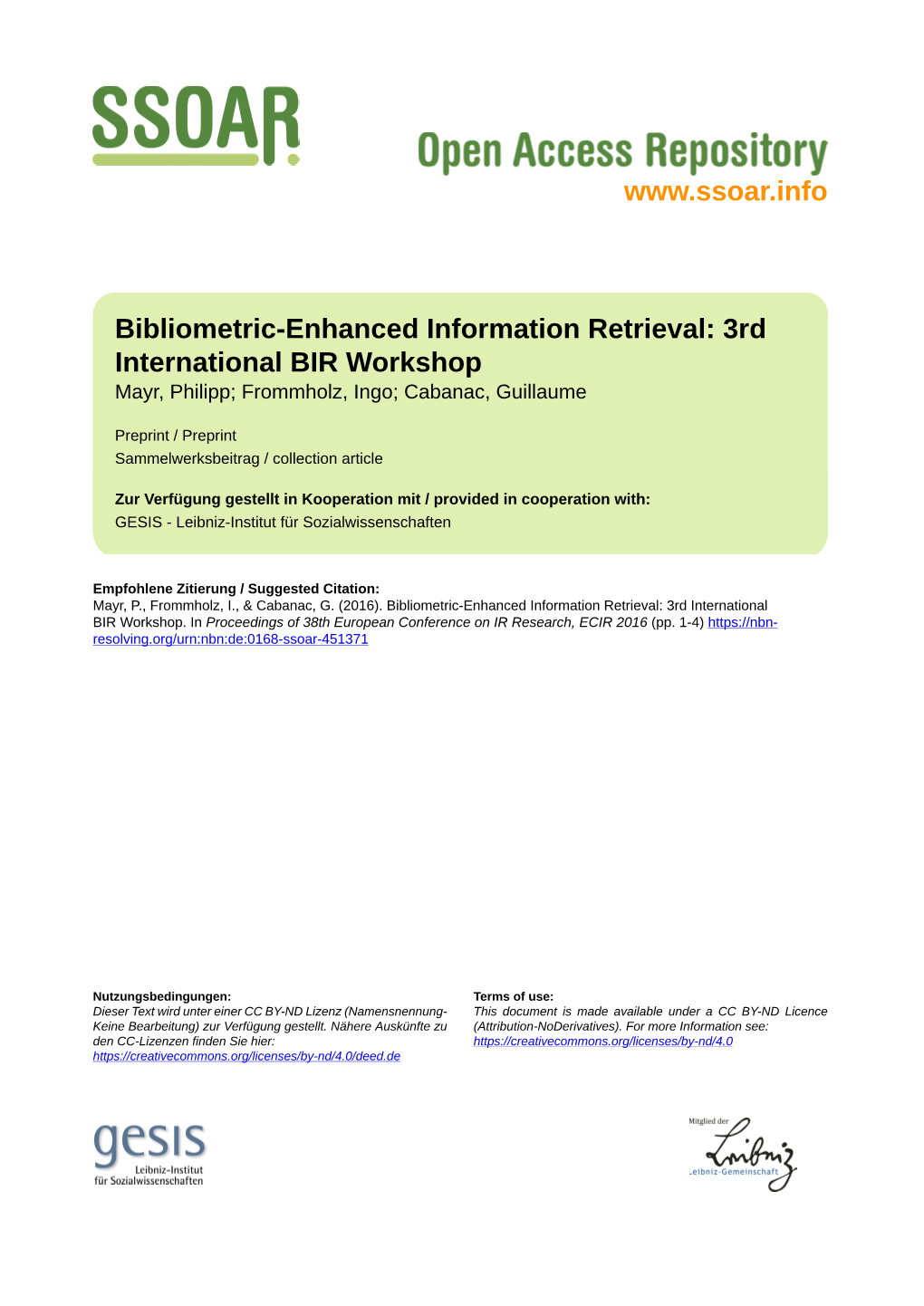 Bibliometric-Enhanced Information Retrieval: 3Rd International BIR Workshop Mayr, Philipp; Frommholz, Ingo; Cabanac, Guillaume