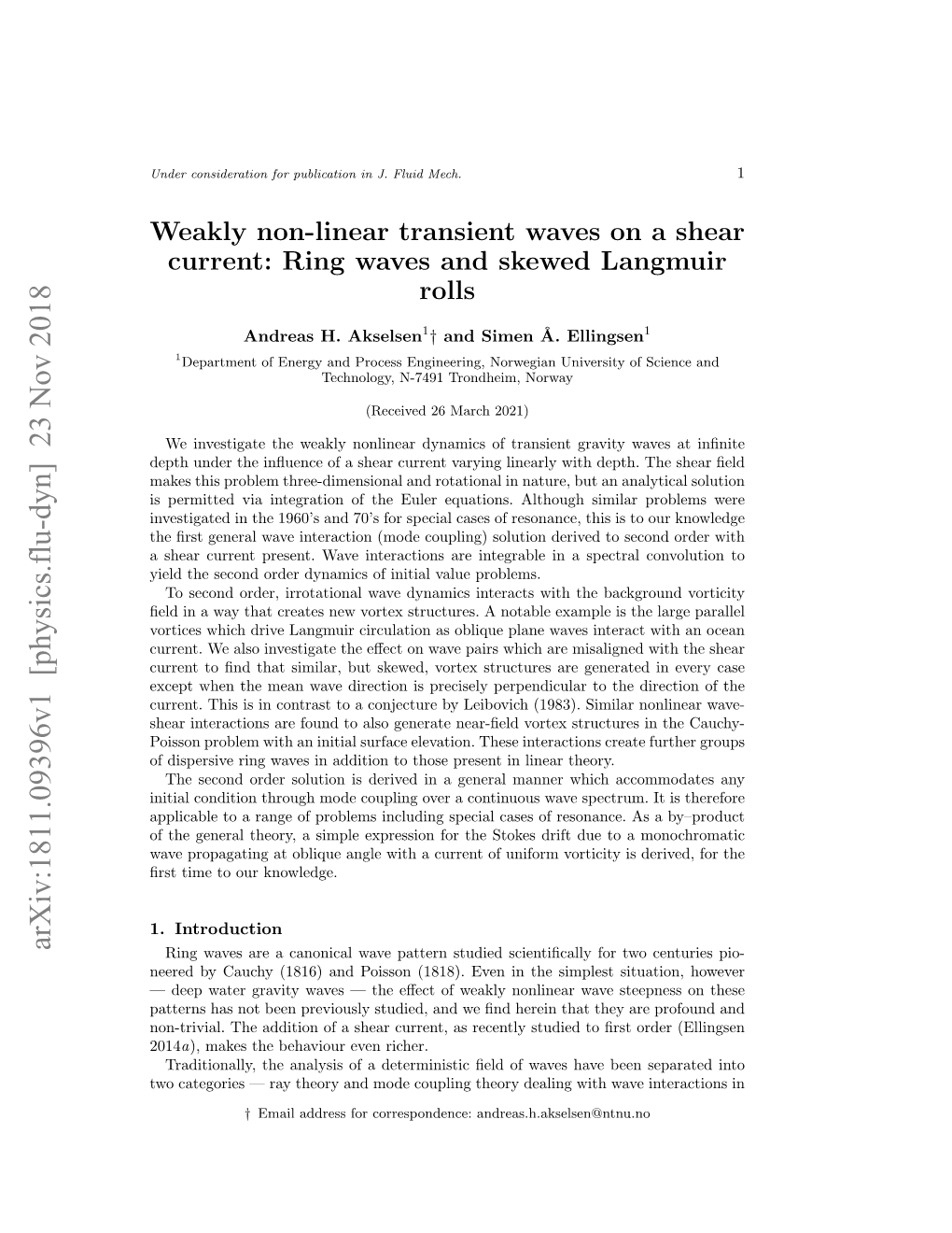 Weakly Non-Linear Transient Waves on a Shear Current: Ring Waves and Skewed Langmuir Rolls