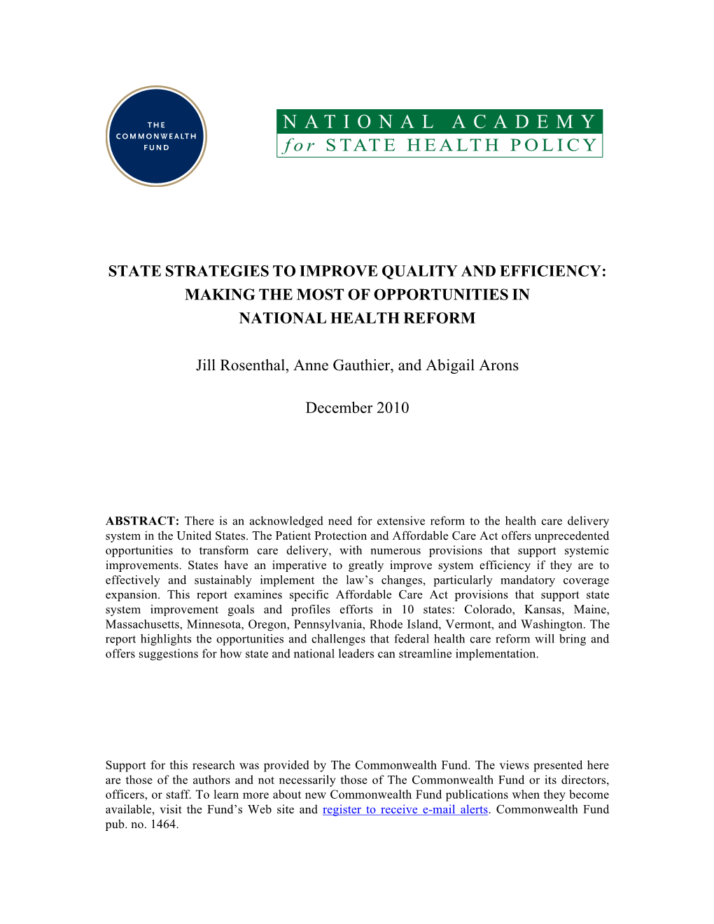 State Strategies to Improve Quality and Efficiency: Making the Most of Opportunities in National Health Reform