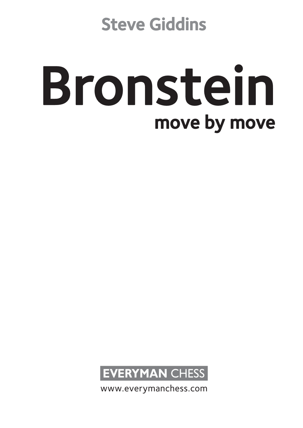 Bronsteinthe Alekhine Defence Move by Move