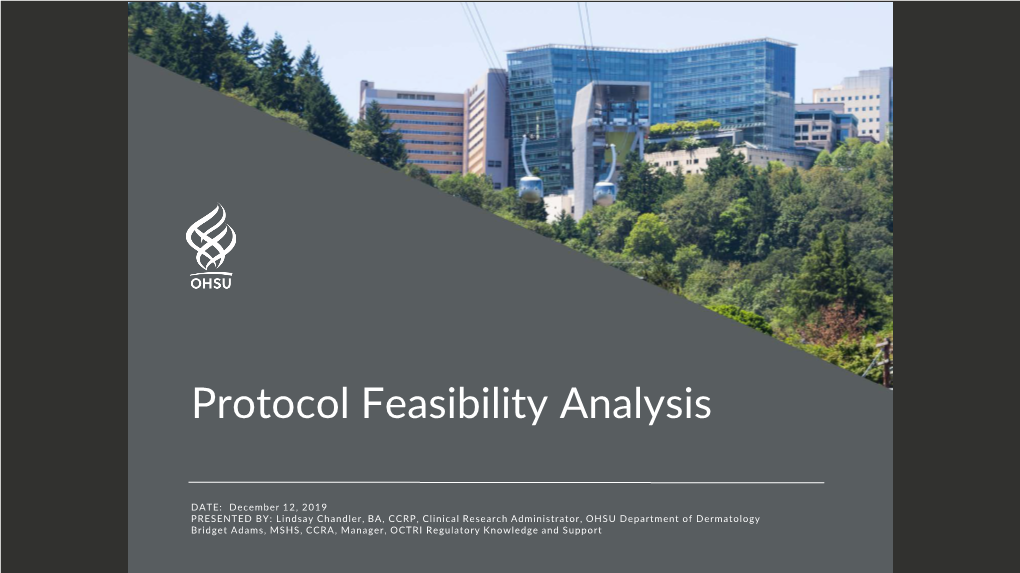 Protocol Feasibility Analysis