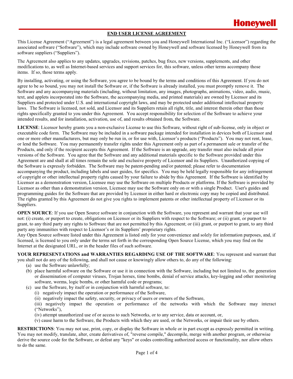 END USER LICENSE AGREEMENT This License Agreement (“Agreement”) Is a Legal Agreement Between You and Honeywell International Inc