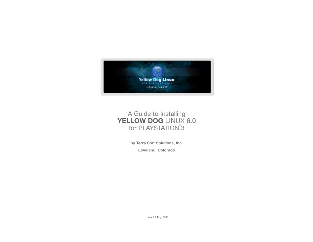 YELLOW DOG LINUX 6.0 for PLAYSTATION ®3