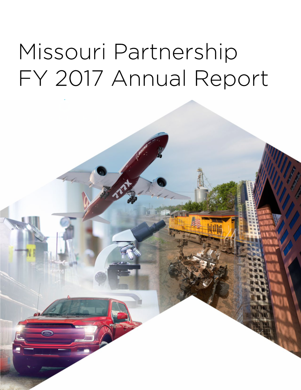 Missouri Partnership FY 2017 Annual Report Guiding Principles