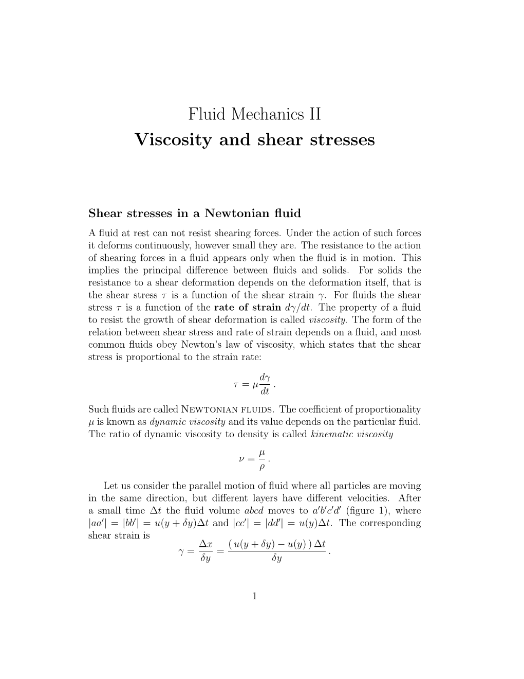 Fluid Mechanics II Viscosity and Shear Stresses