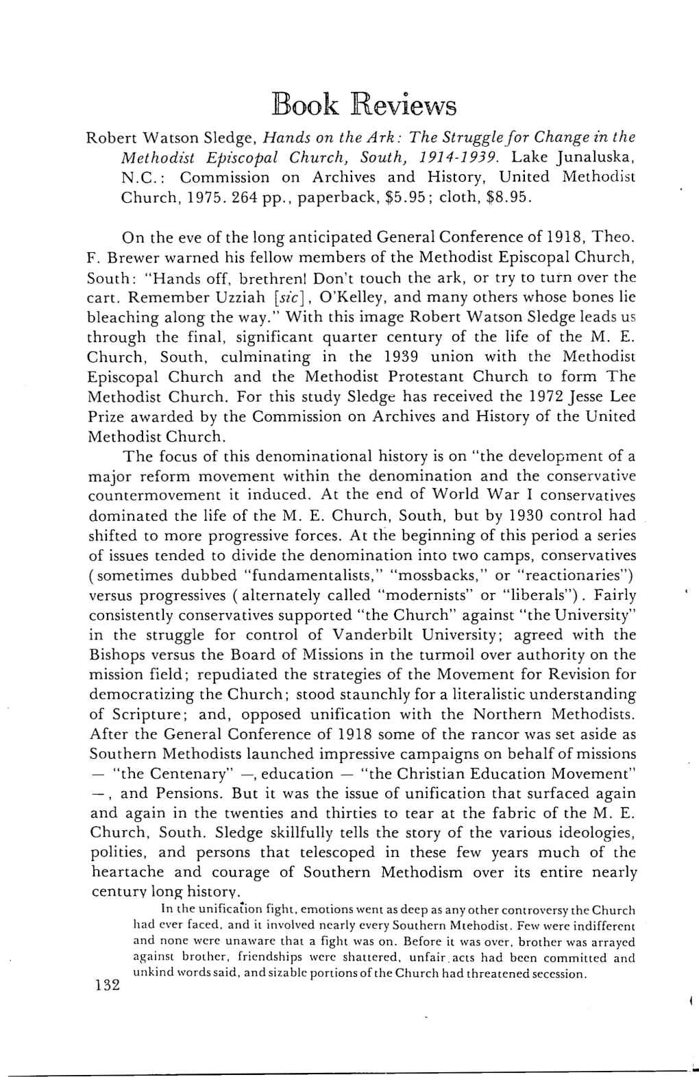 Book Reviews Robert Watson Sledge, Hands on the Ark: the Strugglefor Change in the Methodist Episcopal Church} South} 1914-1939