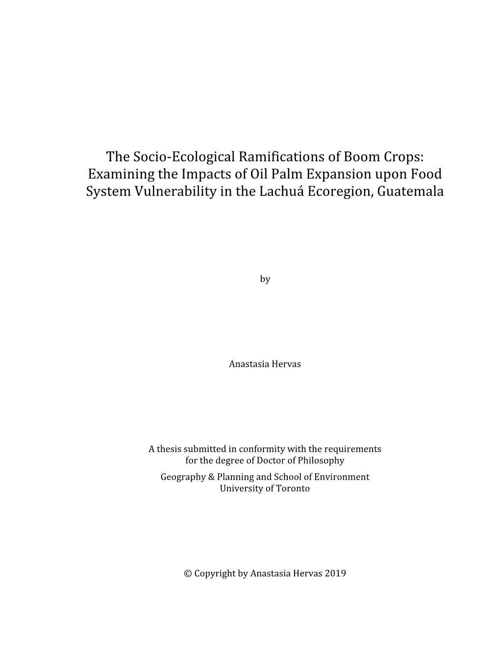 Examining the Impacts of Oil Palm Expansion Upon Food System Vulnerability in the Lachuá Ecoregion, Guatemala