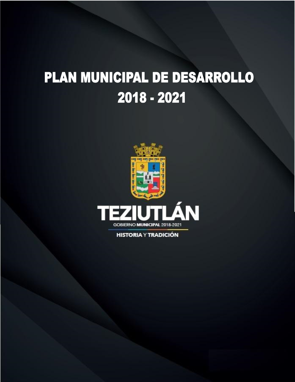 2018-2021 Plan Municipal De Desarrollo 0