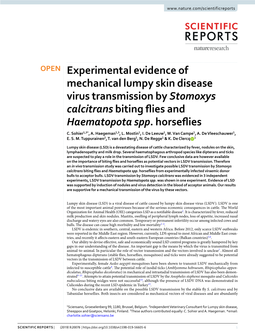 Experimental Evidence of Mechanical Lumpy Skin Disease Virus Transmission by Stomoxys Calcitrans Biting Fies and Haematopota Spp