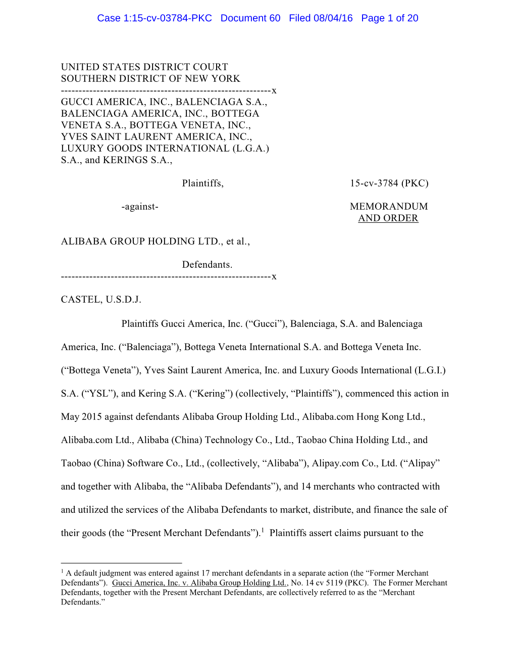 Case 1:15-Cv-03784-PKC Document 60 Filed 08/04/16 Page 1 of 20