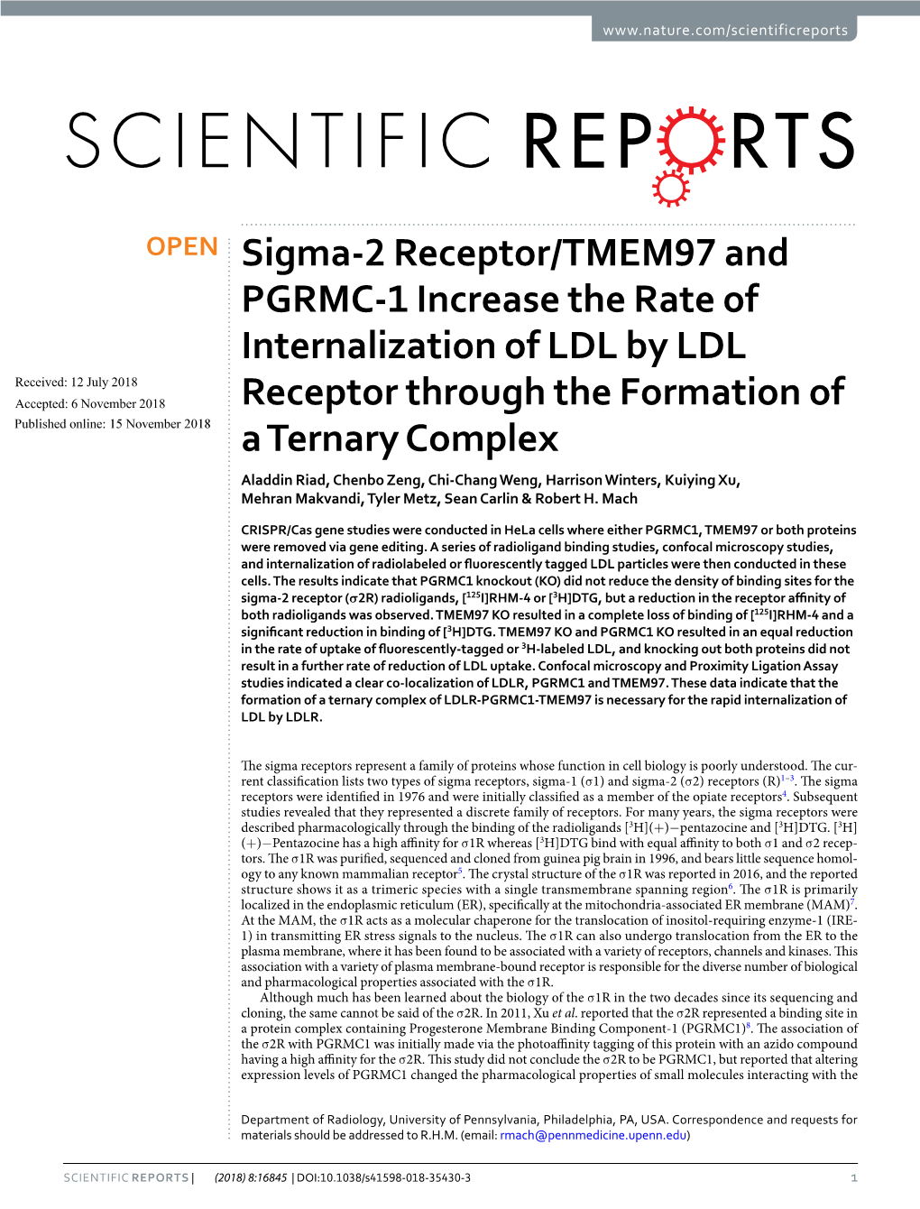 Sigma-2 Receptor/TMEM97 and PGRMC-1 Increase the Rate Of