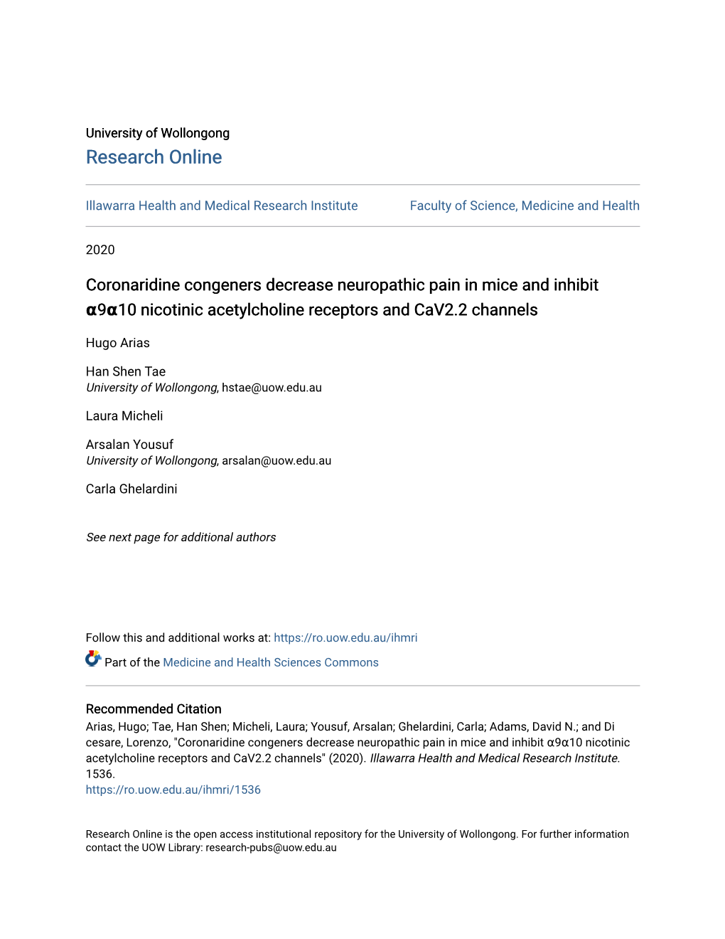 Coronaridine Congeners Decrease Neuropathic Pain in Mice and Inhibit Α9α10 Nicotinic Acetylcholine Receptors and Cav2.2 Channels