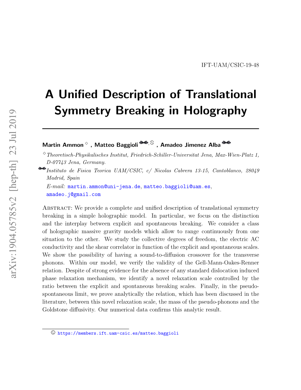 A Unified Description of Translational Symmetry Breaking in Holography