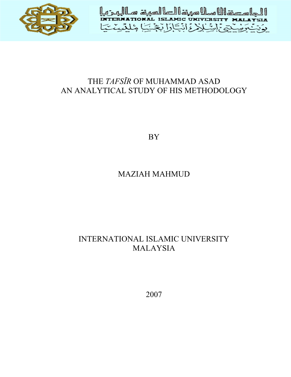 The Tafs'r of Muhammad Asad an Analytical Study of His