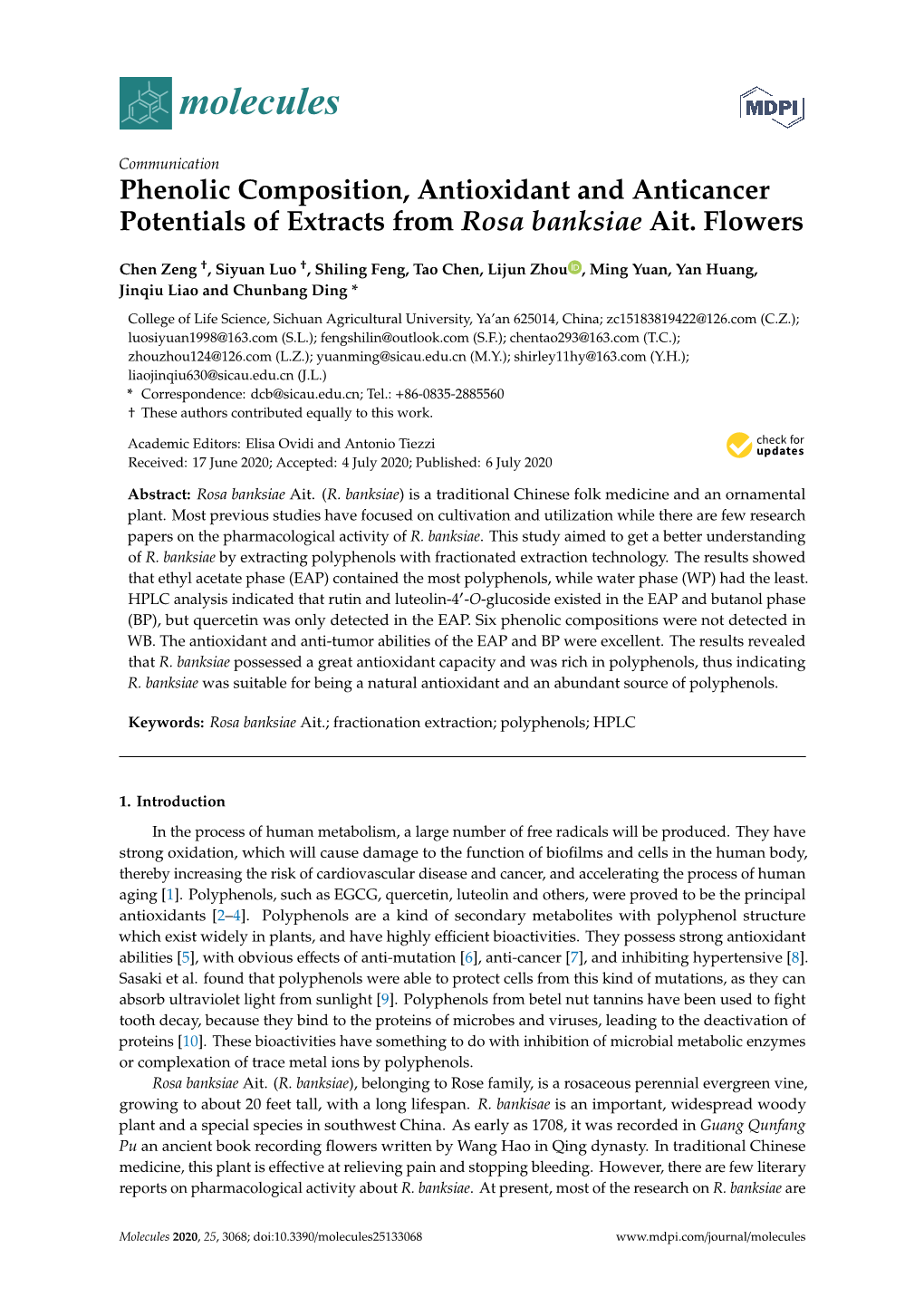 Phenolic Composition, Antioxidant and Anticancer Potentials of Extracts from Rosa Banksiae Ait