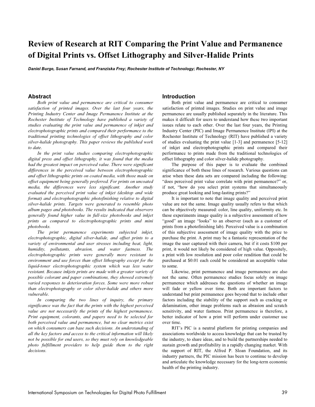 Review of Research at RIT Comparing the Print Value and Permanence of Digital Prints Vs