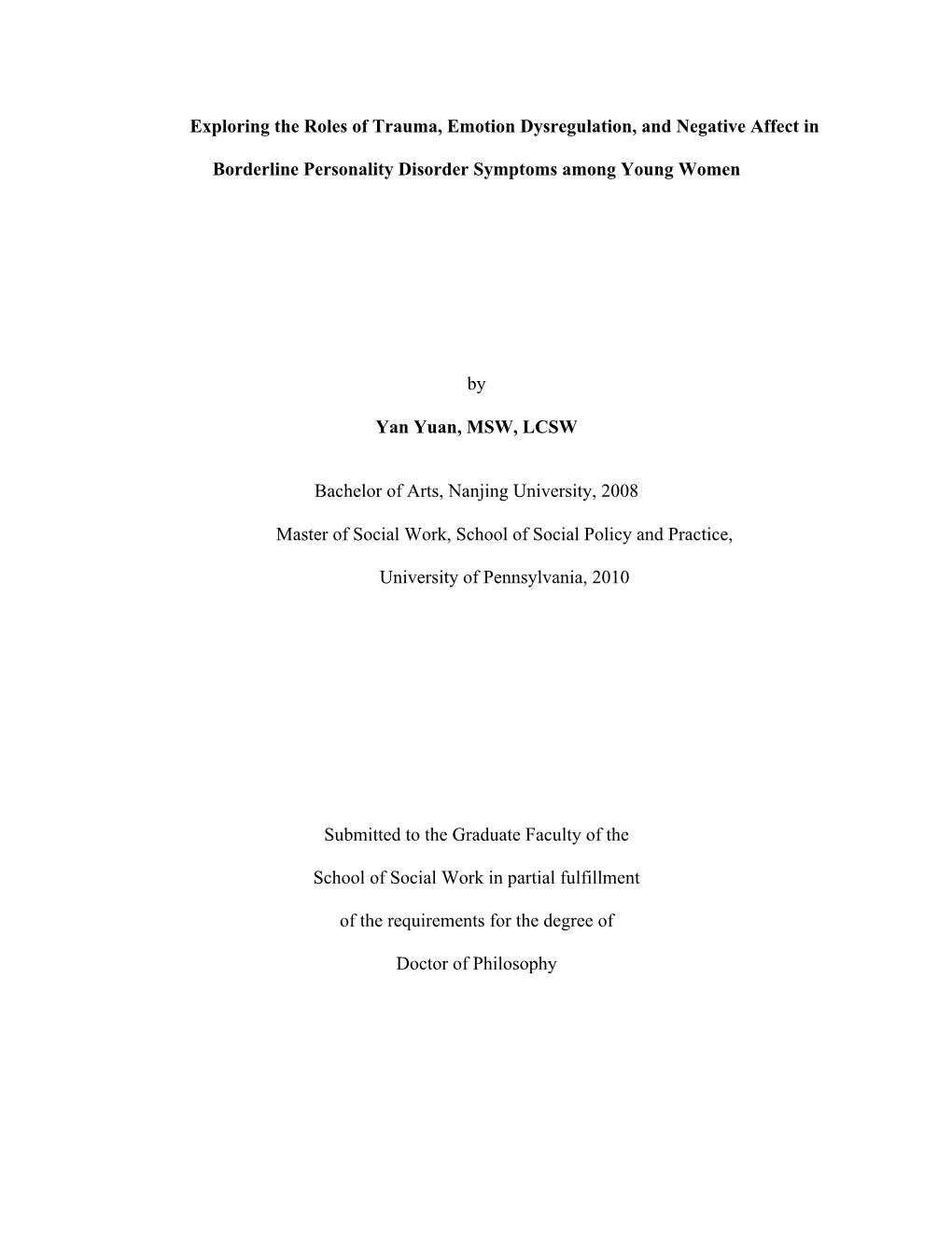 Exploring the Roles of Trauma, Emotion Dysregulation, and Negative Affect In