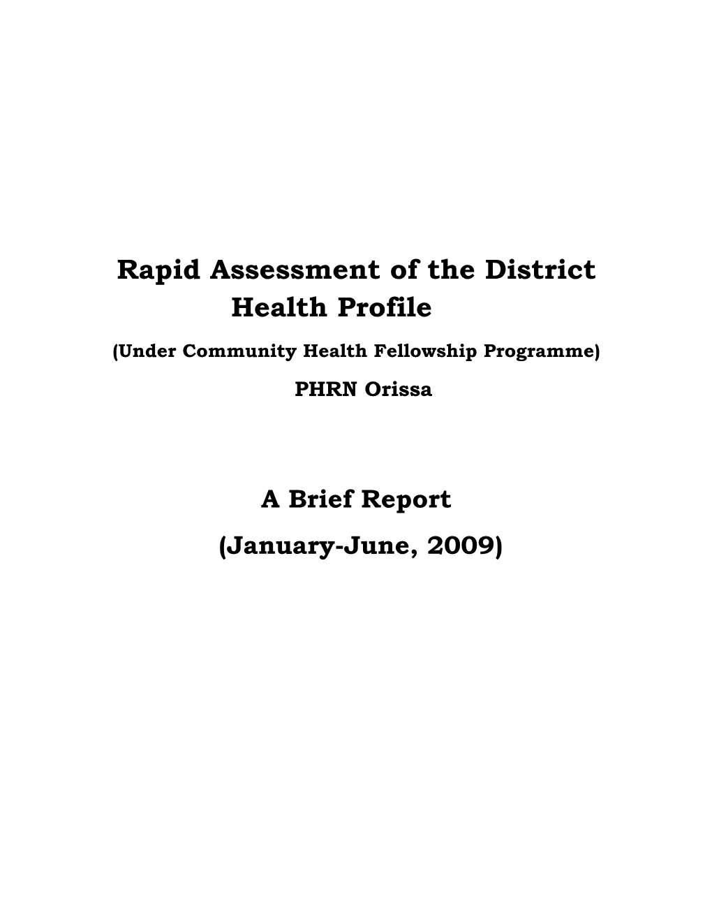 Rapid Assessment of the District Health Profile