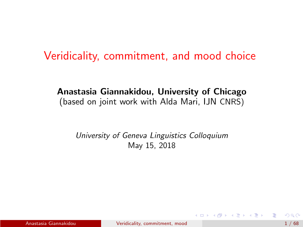 Veridicality, Commitment, and Mood Choice