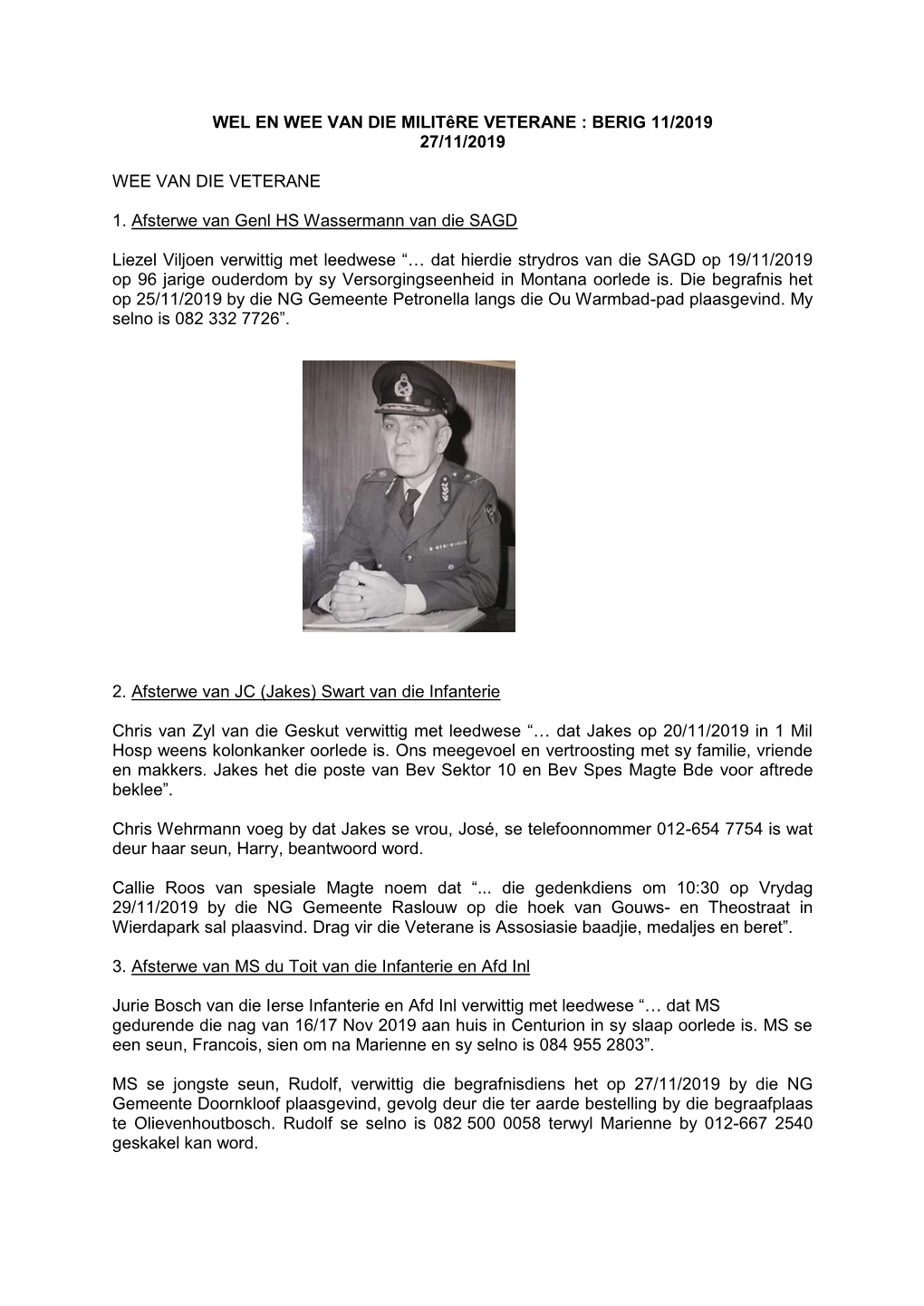 Wel En Wee Van Die Militêre Veterane : Berig 11/2019 27/11/2019