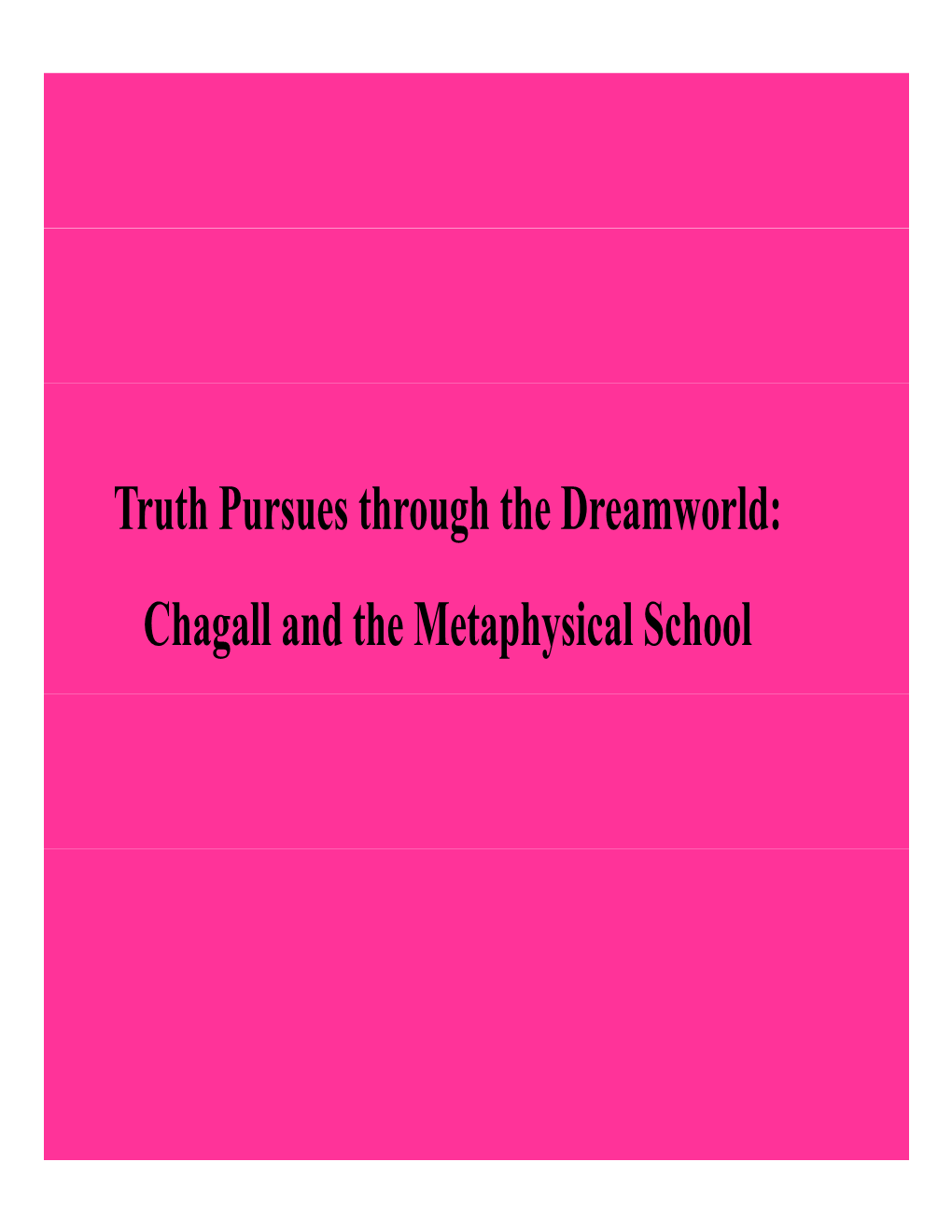 G Chagall and the Metaphysical School