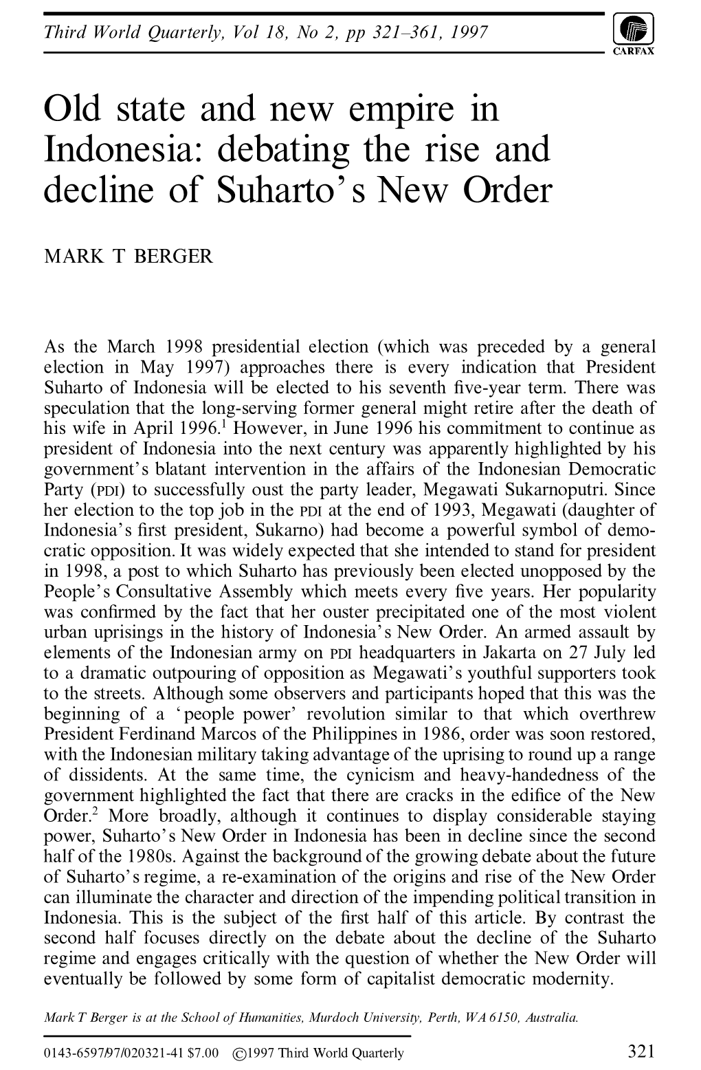 Old State and New Empire in Indonesia: Debating the Rise and Decline Of